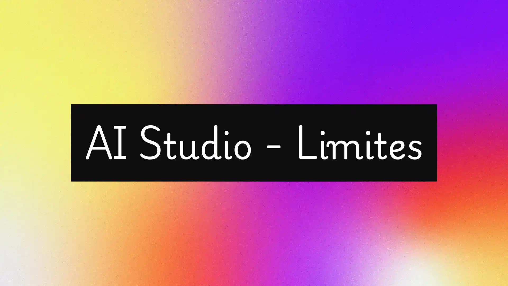 Entendendo os Limites do Google AI Studio: Um Guia Completo